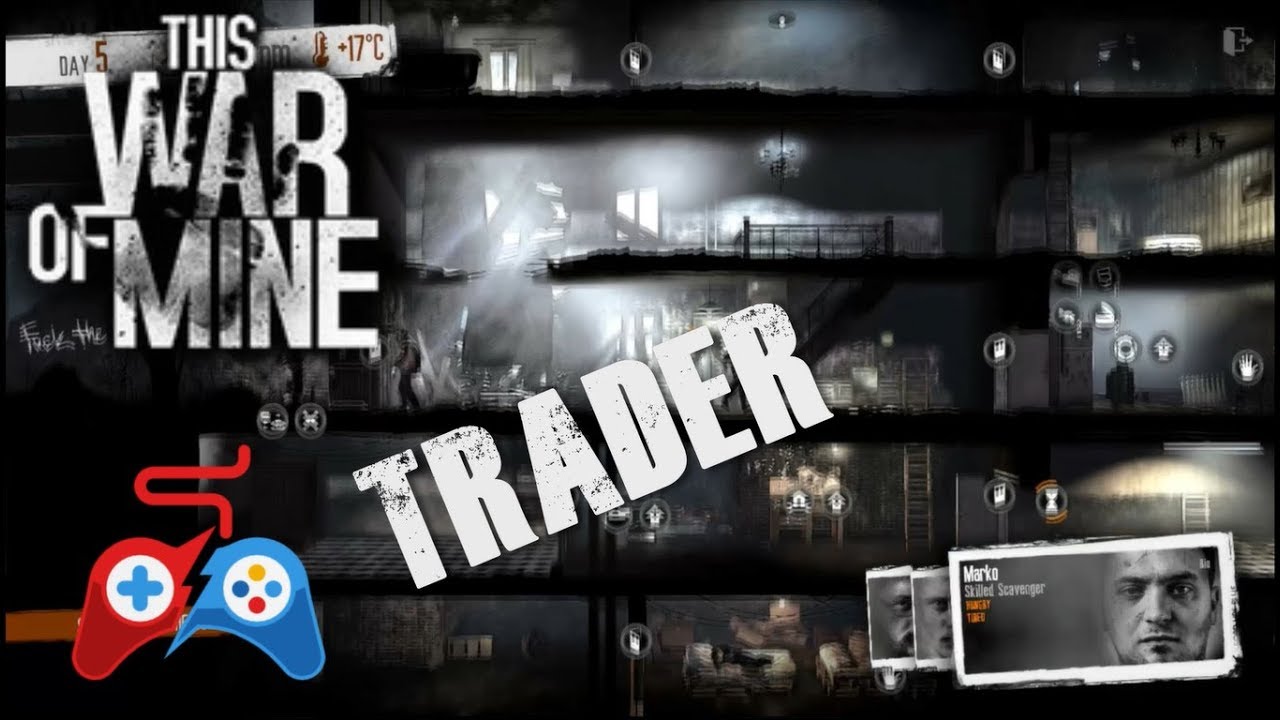 This War of Mine - Trader
