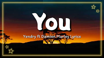 Yendry ft Damian Marley - You Lyrics (Official Lyrics) #yendry #damianmarley #you