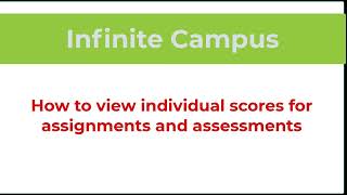 Infinite Campus - View individual assignment scores