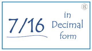 7/16 as a Decimal