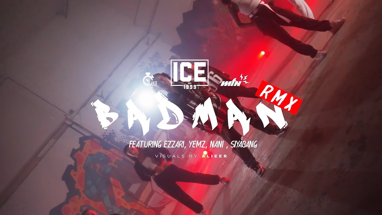 Ice Csay feat. Ezzari, YEMZ, Nani & Siyabång - Badman RMX (Official Music Video)