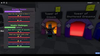 JToH Monthly/Weekly challenges and Tower of Gloom