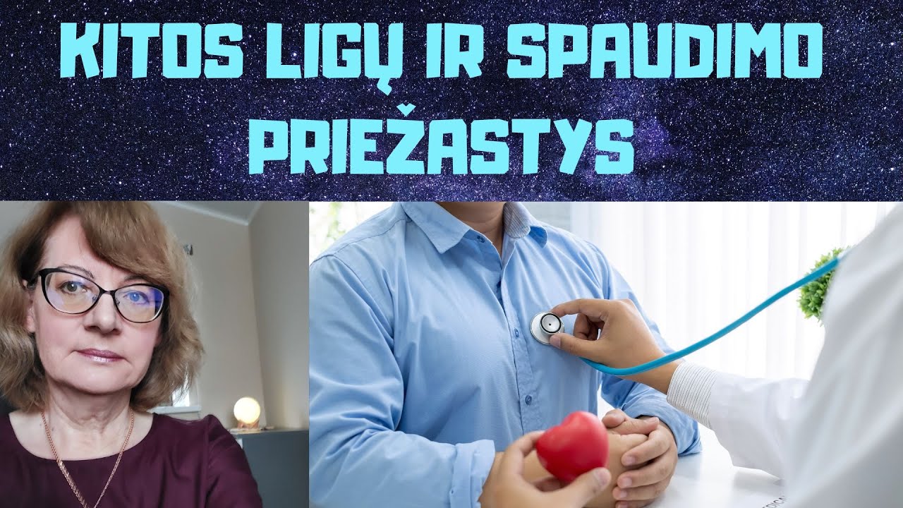 Kitos ligų ir spaudimo priežastys