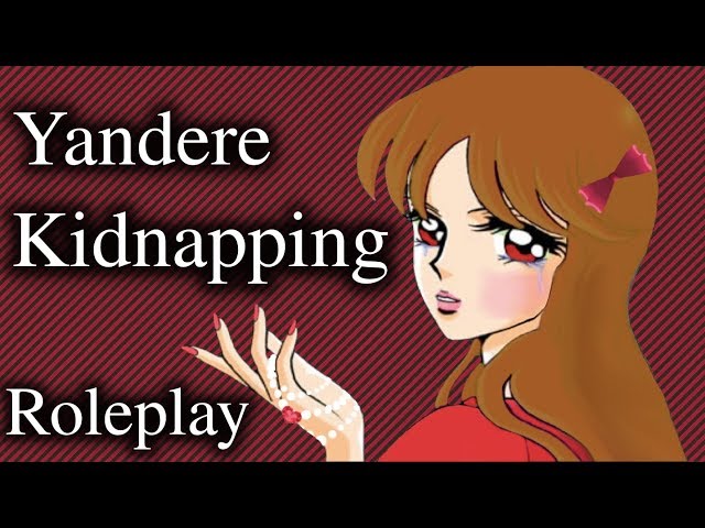 Yandere pt.5  Roleplay (Amelia) Non asmr