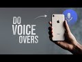 How to Do Voice Overs with Your iPhone (tutorial)