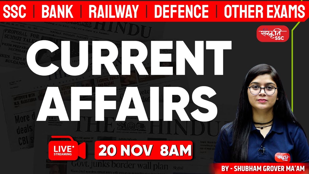 20 November CURRENT AFFAIRS | SSC CURRENT AFFAIRS TODAY | DAILY CURRENT ...