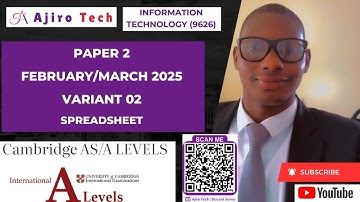 CIE AS Level Information Technology (9626) Paper 2 Spreadsheet February March 2025 Variant 02