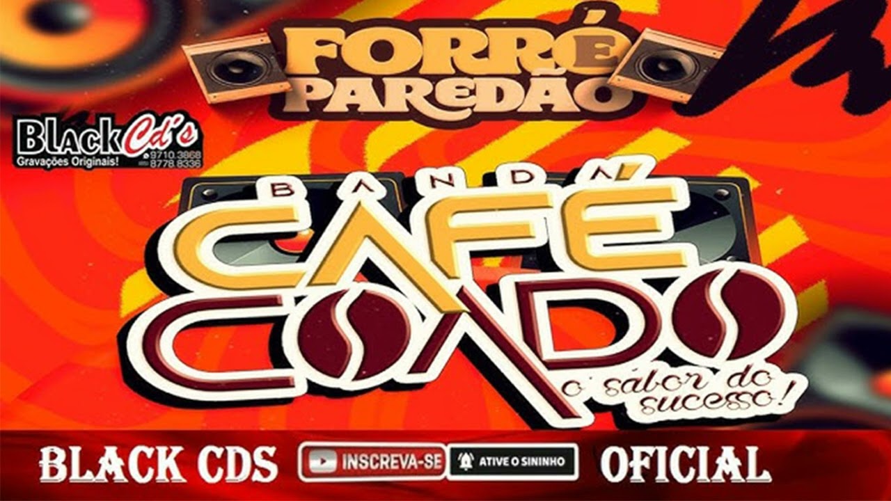 CAFE COADO SO ROMANTICAS JULHO 2024 BLACK CDS PRA PAREDÃO 085 997103868
