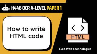 HTML | 3.4a | OCR A-Level Computer Science