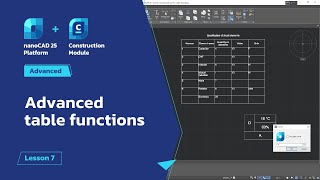 Master Advanced Table Functions in nanoCAD - nanoCAD Advanced Tutorial - Lesson 7
