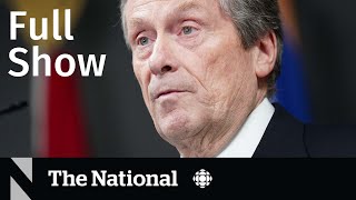 Details CBC News: The National | John Tory resigns, earthquake rescue, Unidentified object shot down News