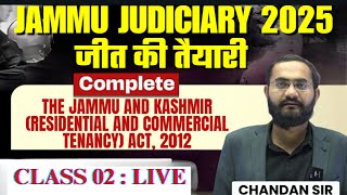 Jammu Kashmir Civil Judge 2025 | Jammu and Kashmir Tenancy Act 2012 | Class 2 By  Chandan Sir