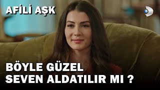 Böyle Güzel Seven Aldatır Mı? - Afili Aşk Özel 