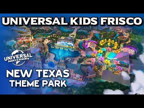 Universal Brings Kids Theme Park to Frisco