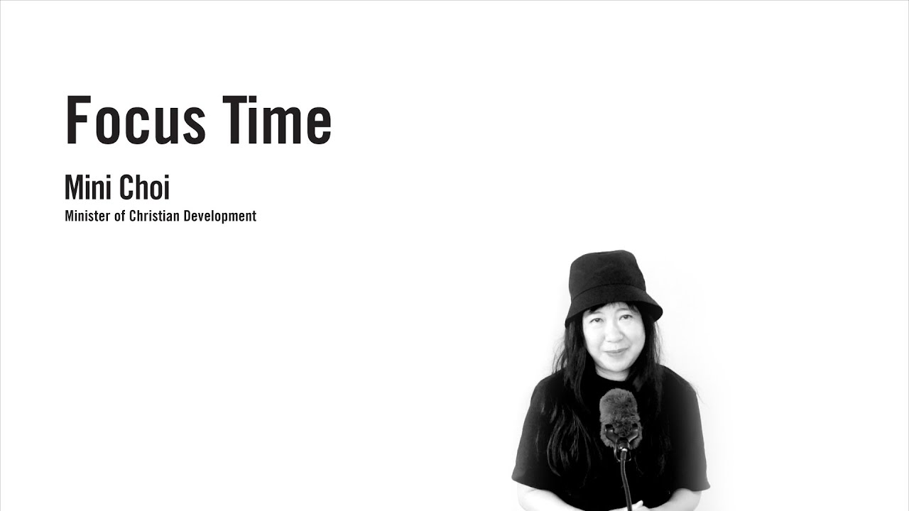FOCUS TIME - Mini Choi