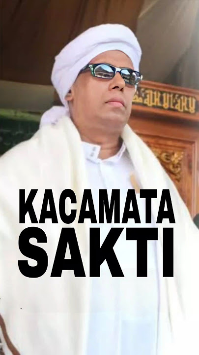 KACAMATA SAKTI HABIB KISAH NYATA #habib #muhibbin #baalawi #karomahwali #kyai