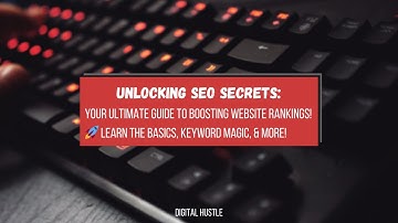 SEO Unraveled: The Complete Beginner