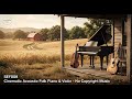 Cinematic Acoustic Folk Piano & Violin | Heartwarming Music | No Copyright | SEF008 | SoundEcho Free