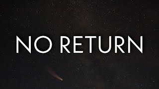 Polo G - No Return (Lyrics) Ft. The Kid LAROI &amp; Lil Durk