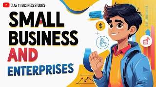 Small Business and Enterprises | Class 11 | One Shot | BST Bhaiya