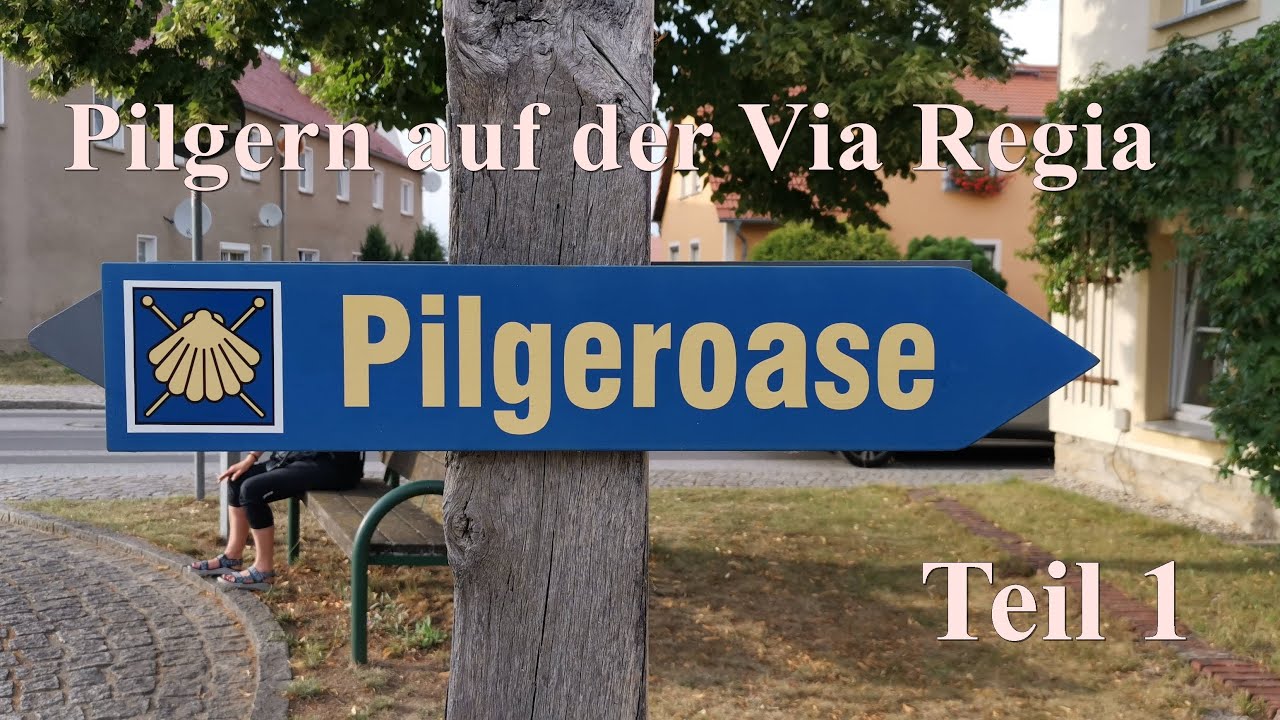 Pilgern auf der Via Regia Teil 1 Görlitz bis Weißenberg