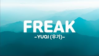 Yuqi (우기) - Freak (lyrics video)