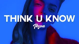 Ikson - Think U Know