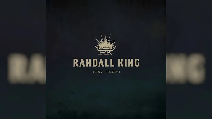 Randall King - Hey Moon (Audio)