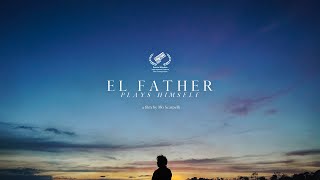 Watch El Father Plays Himself Trailer