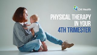 Pelvic Health - Pregnancy 4th Trimester - CHI Health