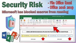 Wajib tahu, Cara Mengatasi Microsoft has Blocked Macros File Untrusted Office Security Risk