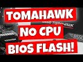 How To USB Flash BIOS MSI B550 Tomahawk Without CPU Guide