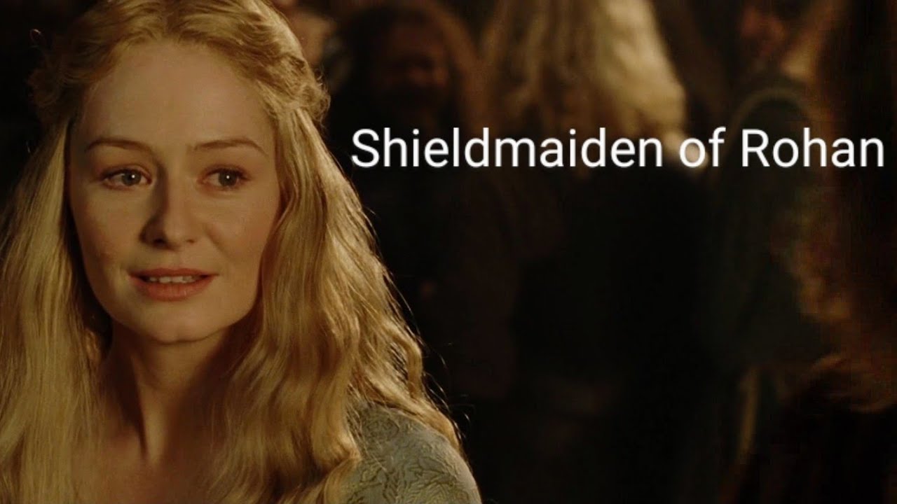 Shieldmaiden of Rohan
