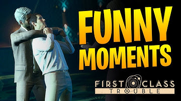 FUNNY MOMENTS MONTAGE / COMPILATION | FIRST CLASS TROUBLE