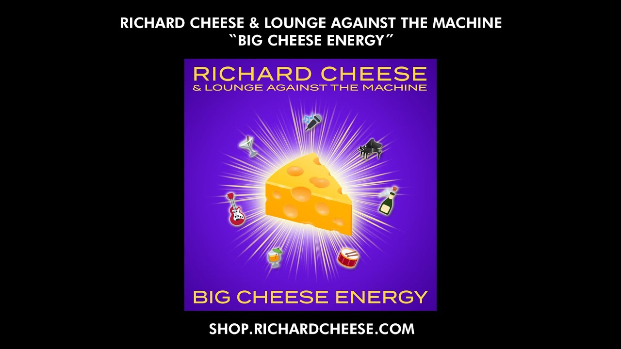 Richard Cheese "Big Cheese Energy" Album Preview (2021) [NSFW] YouTube