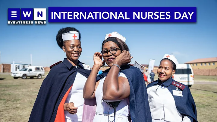 International Nurses day celebrations - DayDayNews