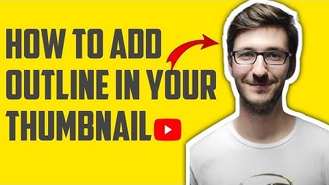 How To Add White Outline In Your Thumbnail In Android ! Like Technical Guruji And Others