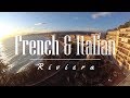 Trip along the French &amp; Italian Riviera (Côte d&#39;Azur) Travel Video | Best places to visit