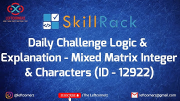 skillrack dailychallenge logic and explanation-mixed matrix-integers& characters(25-03-21)[id-12922]