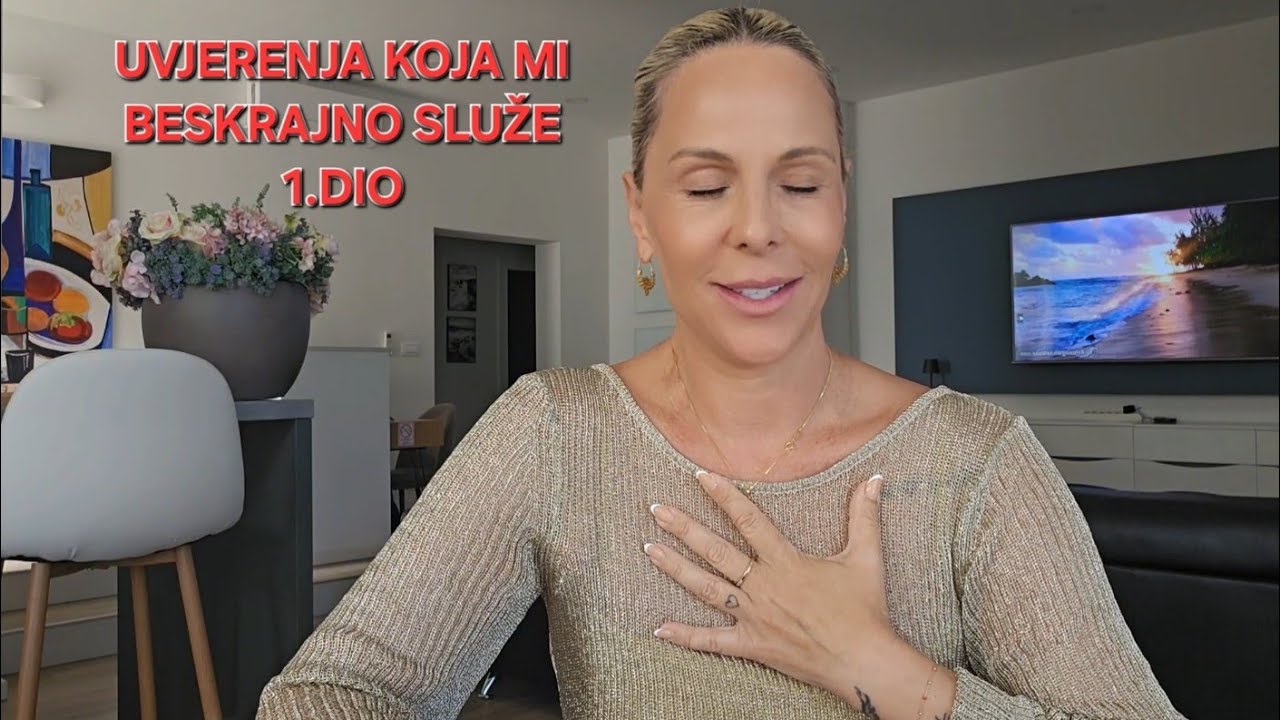 Uvjerenja koja mi beskrajno služe | 1.dio - Ana Bučević