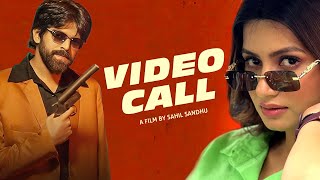 Video Call (Official Video) Harsh Sandhu | Nidhi Sharma | Shiva Choudhary | New Haryanvi song 2024