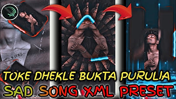 TOKE DHEKLE BUKTA DHAK DHAK KORE NEW PURULIA TRENDING VIDEO XML FILE ALIGHT MOTION AMIT CRATION