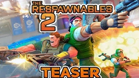 The Respawnables 2 | Teaser