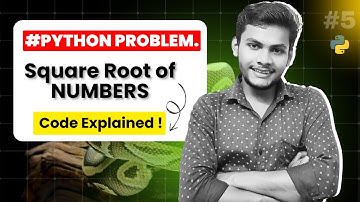 Write a Python Program to Find Square Root | Code Explained Step-by-Step 🐍💡