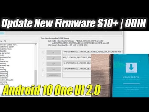 Update Galaxy S10+ To Android 10 One UI 2.0 With Odin Stock Firmware Flash