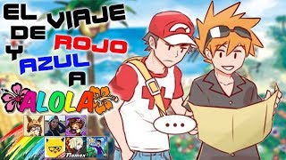 EL VIAJE DE ROJO Y AZUL A ALOLA//AUDIO COMIC