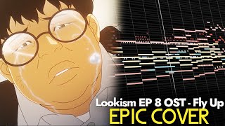 Lookism Ep 8 OST BGM - Fly Up/ Concert Scene (EPIC COVER) [Park Hyung Seok \u0026 Pyun Deok Hwa]