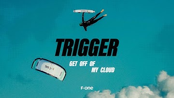 F-ONE | TRIGGER TEC
