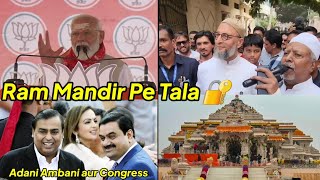 Ram Mandir Pe Babri Taala Congress Lagaye Gi, PM Modi Bole, Asad Owaisi Hai Hyderabad Ka Bharosa