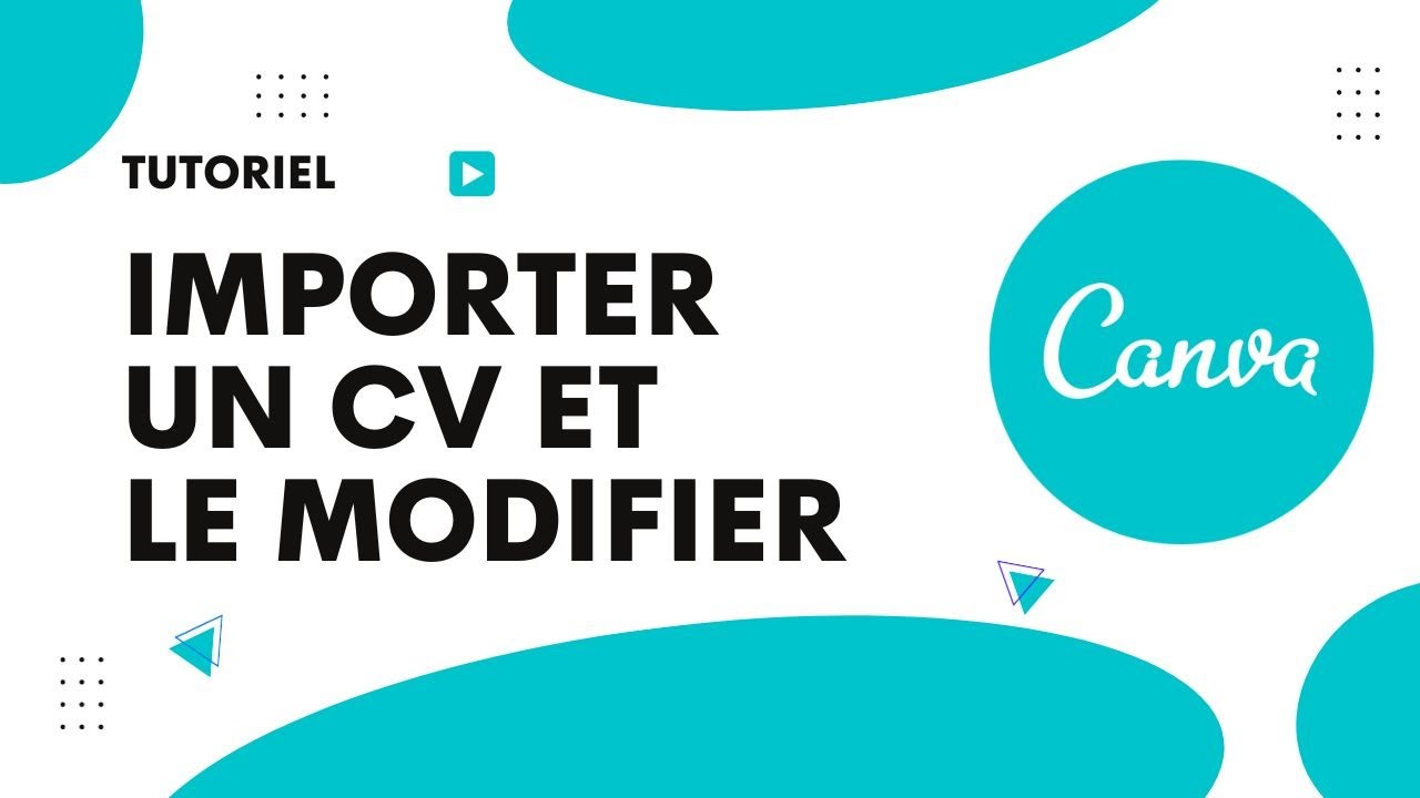 Comment importer un cv sur Canva et le modifier - YouTube